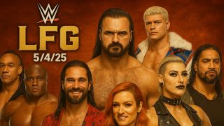 WWE LFG 5/4/25 – Full HD 4th May 2025
